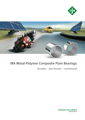 INA Metal-Polymer Composite Plain Bearings Durable – low-friction – economical